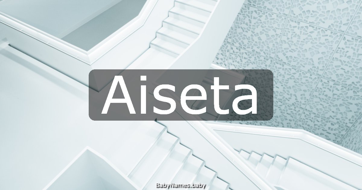 Aiseta