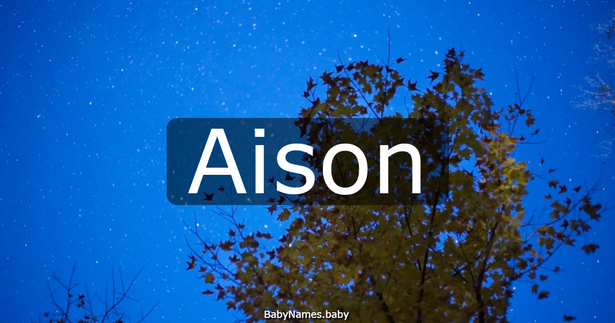 Aison