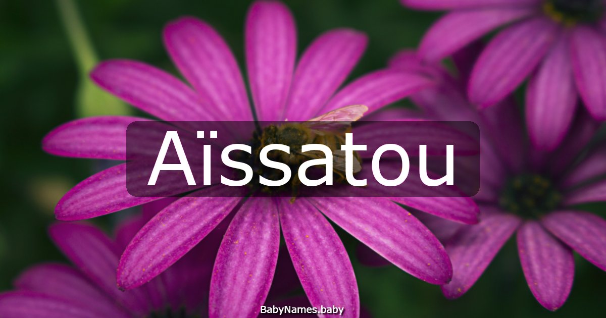 Aïssatou
