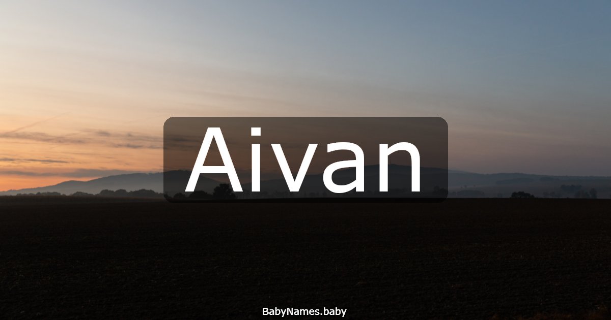 Aivan