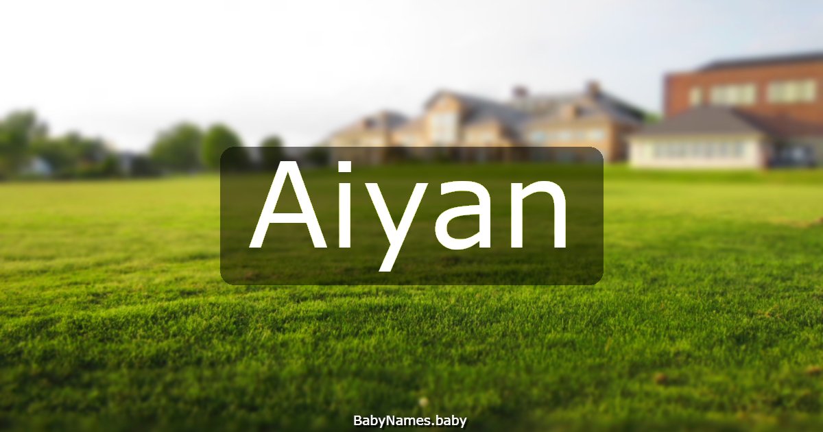 Aiyan