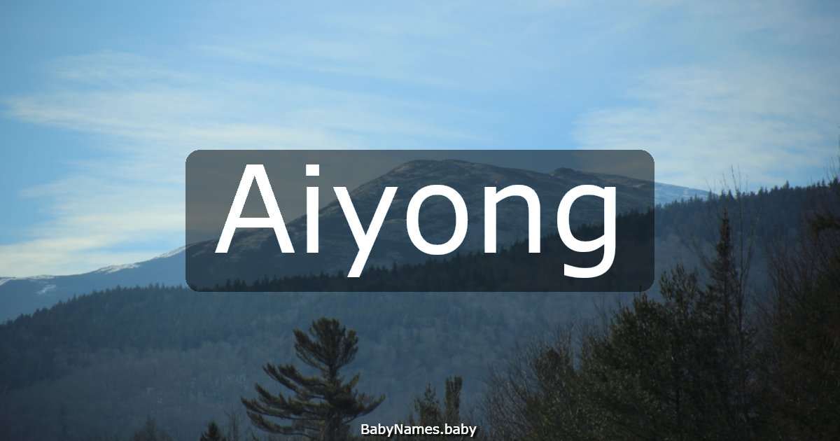 Aiyong