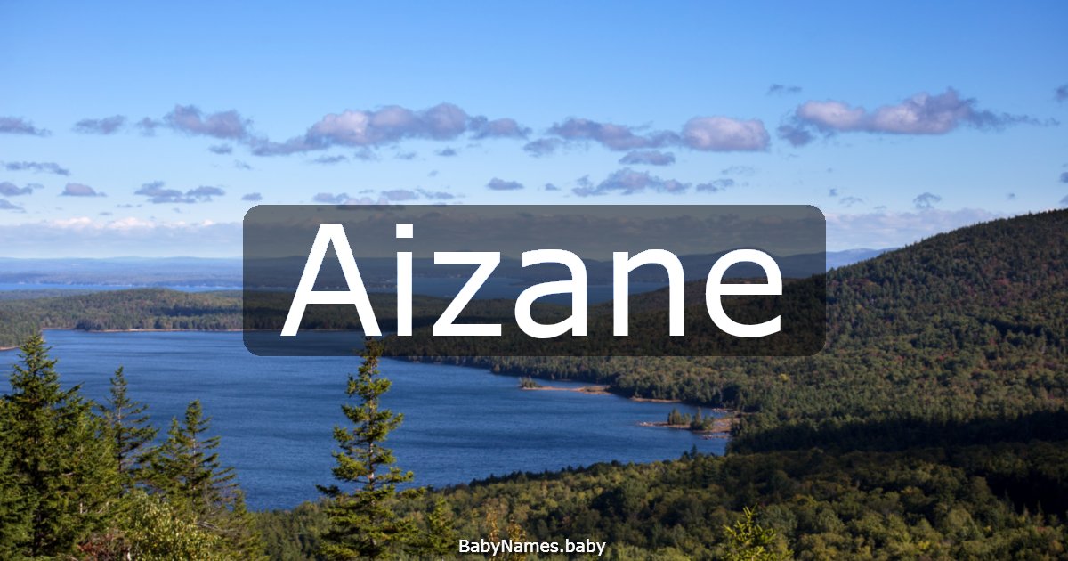 Aizane