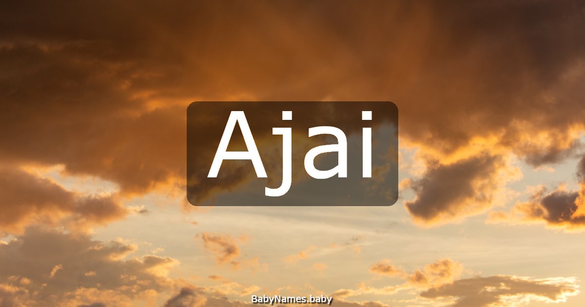 Ajai