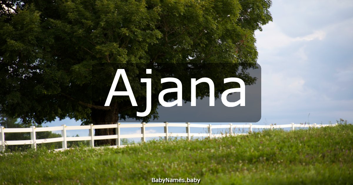 Ajana