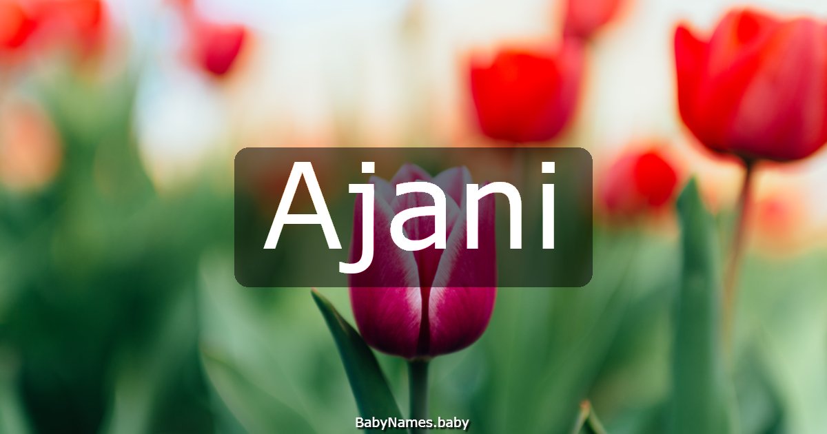 Ajani