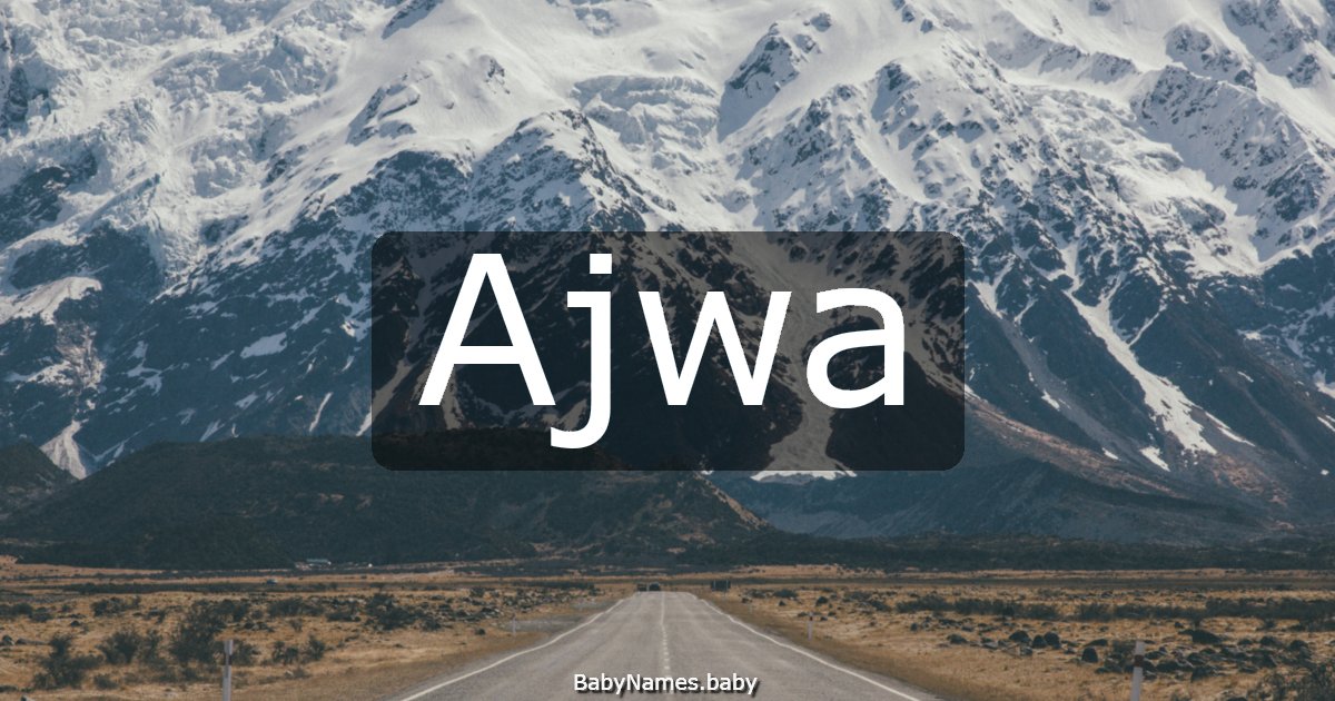 Ajwa