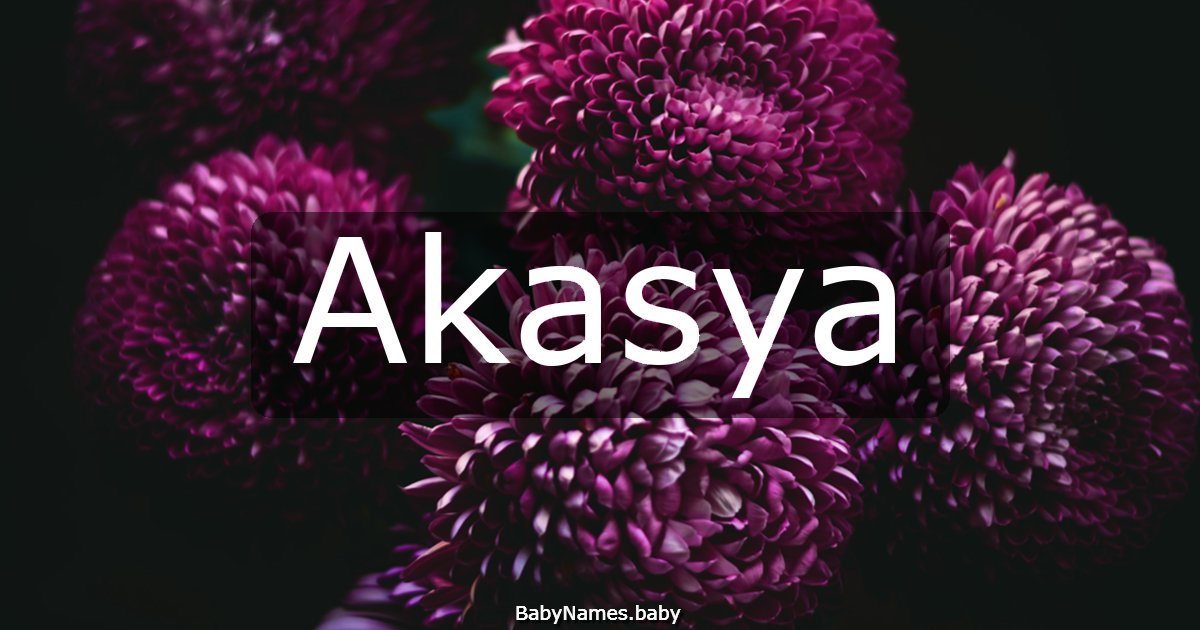 Akasya