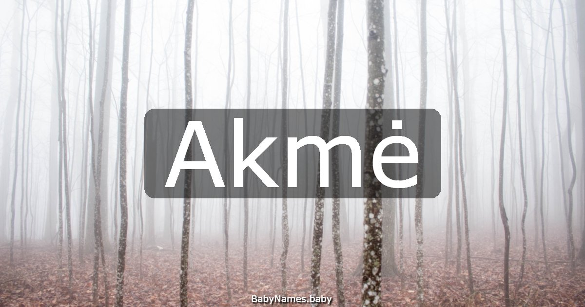 Akmė