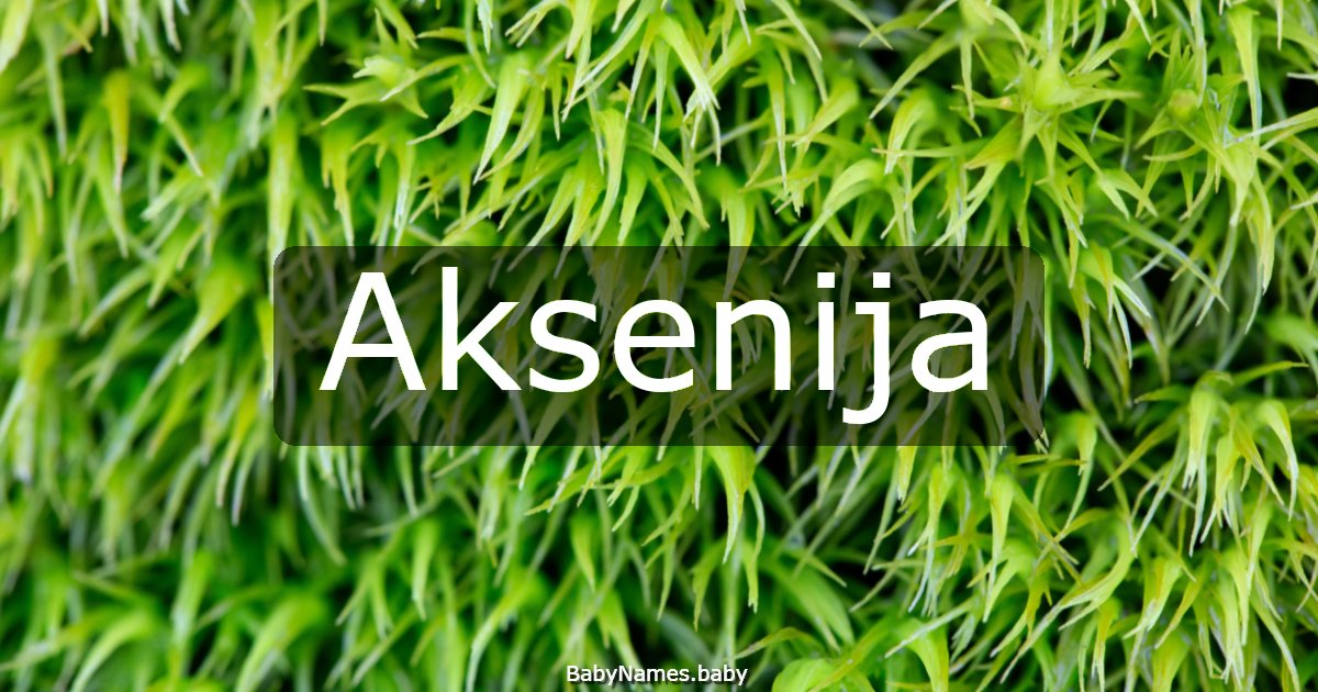 Aksenija