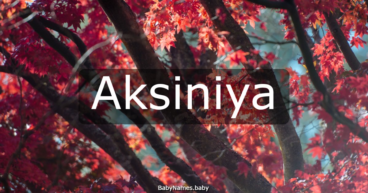 Aksiniya