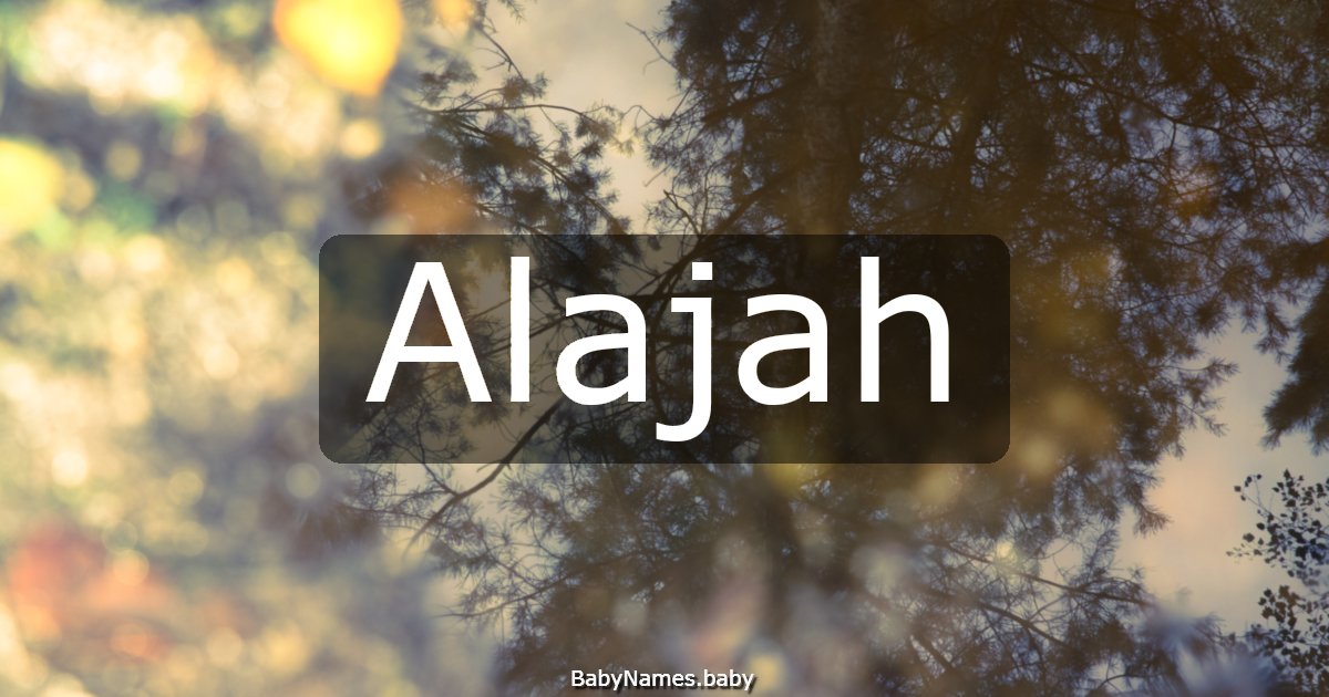 Alajah