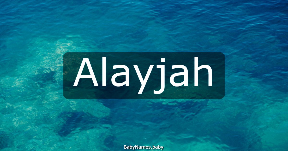Alayjah