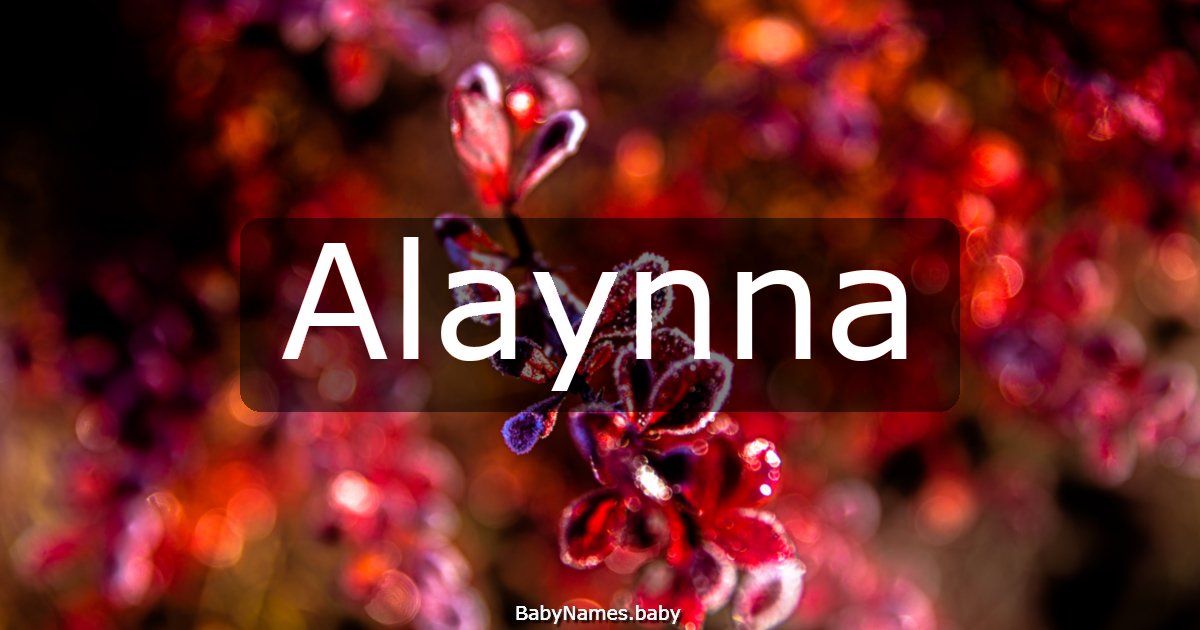 Alaynna