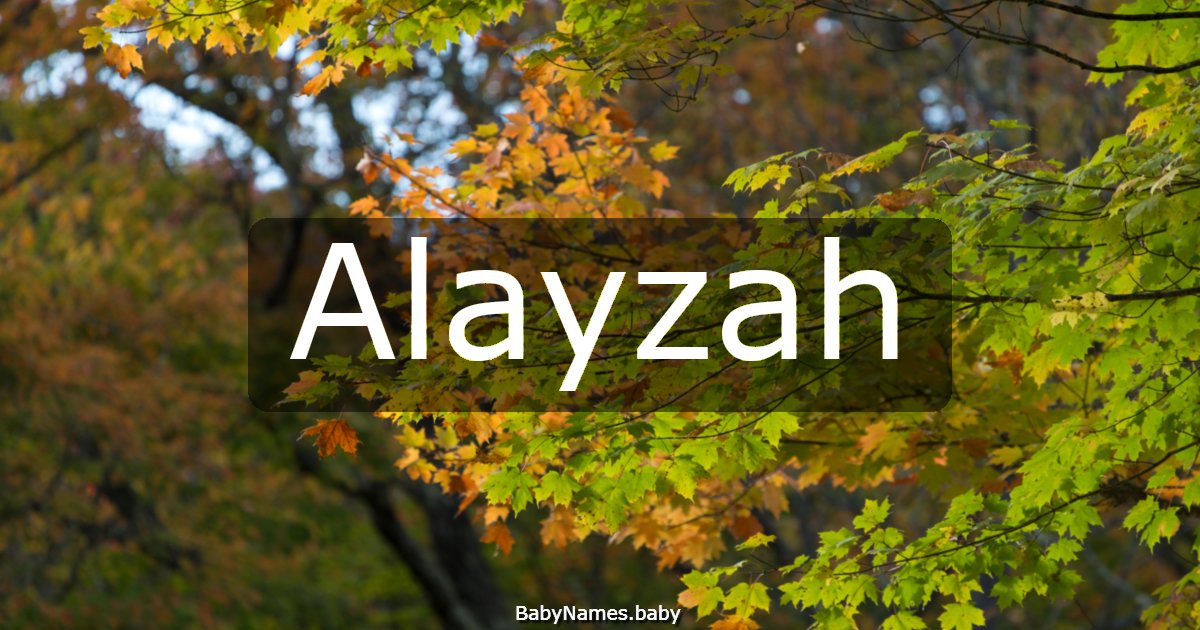 Alayzah