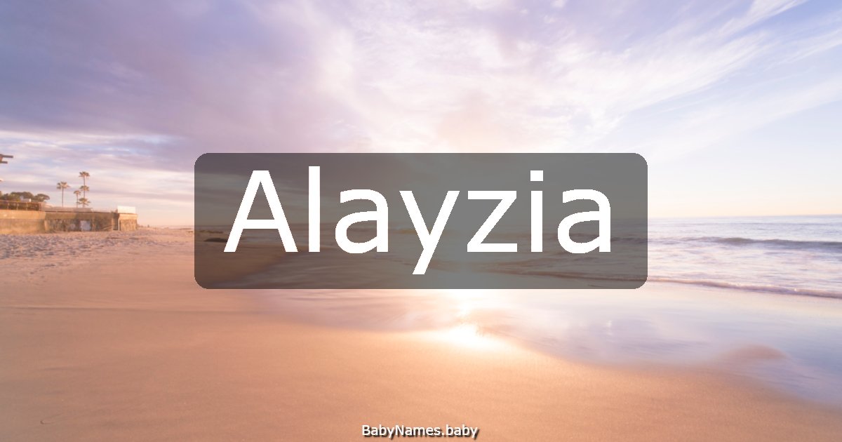 Alayzia