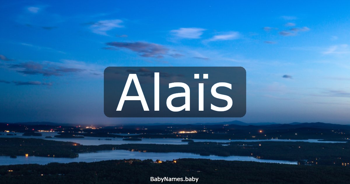 Alaïs