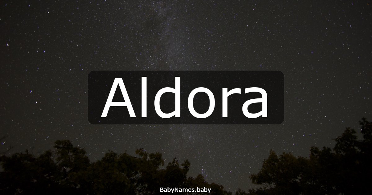 Aldora