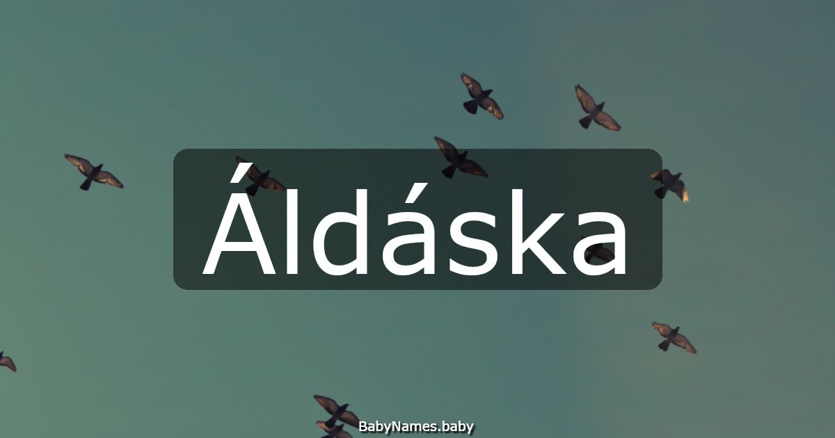 Áldáska