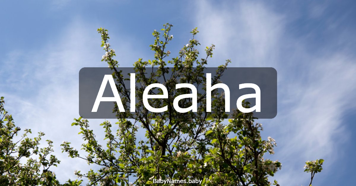 Aleaha