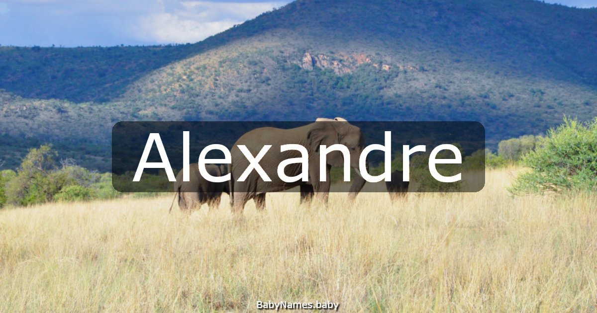 Alexandre
