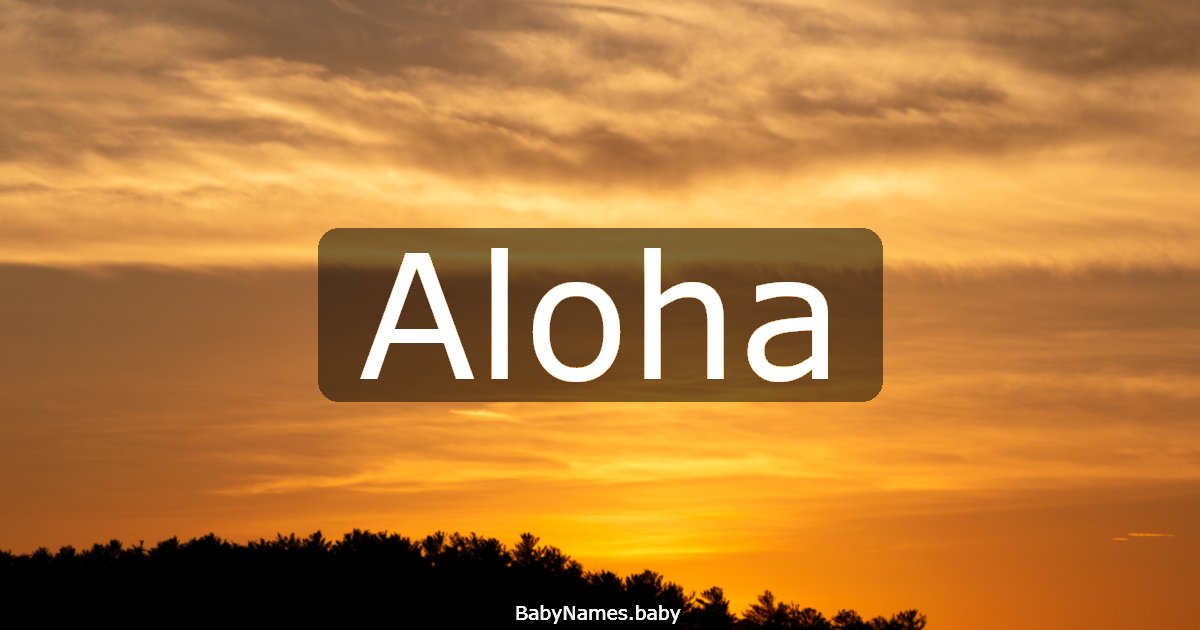 Aloha