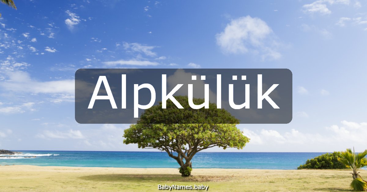 Alpkülük