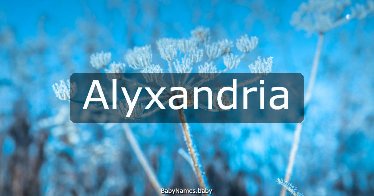 Alyxandria