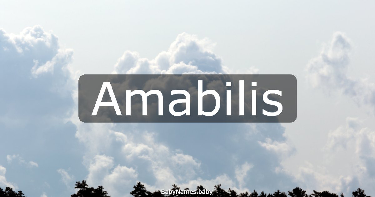 Amabilis