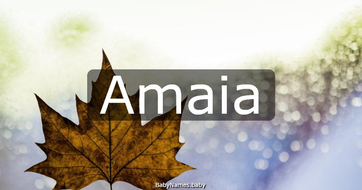 Amaia