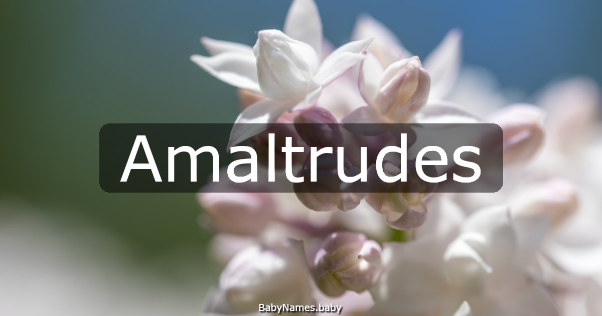 Amaltrudes
