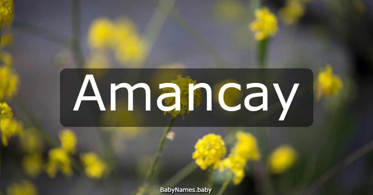 Amancay