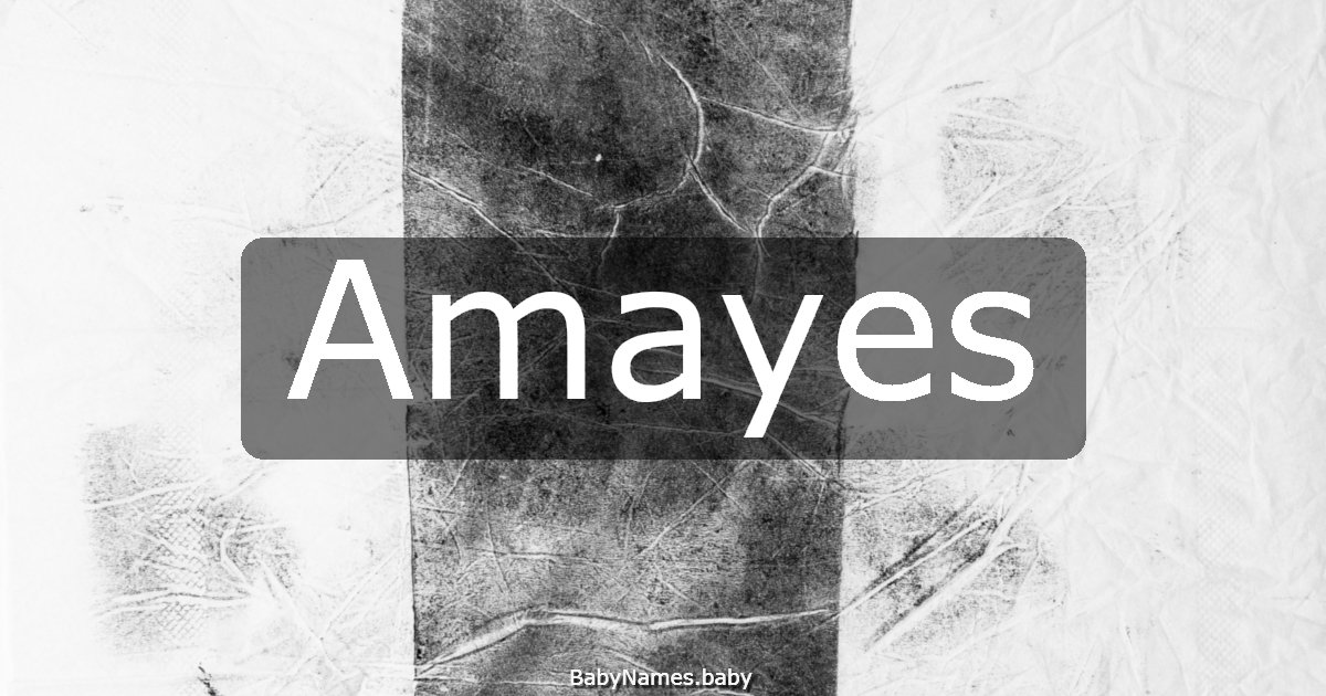 Amayes