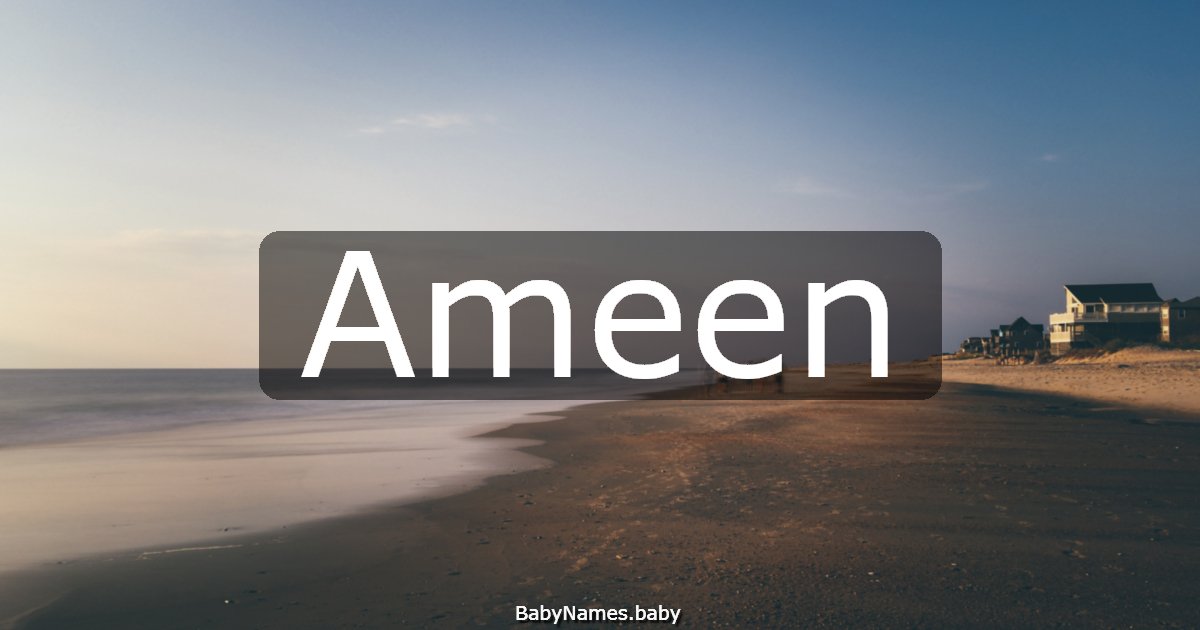 Ameen