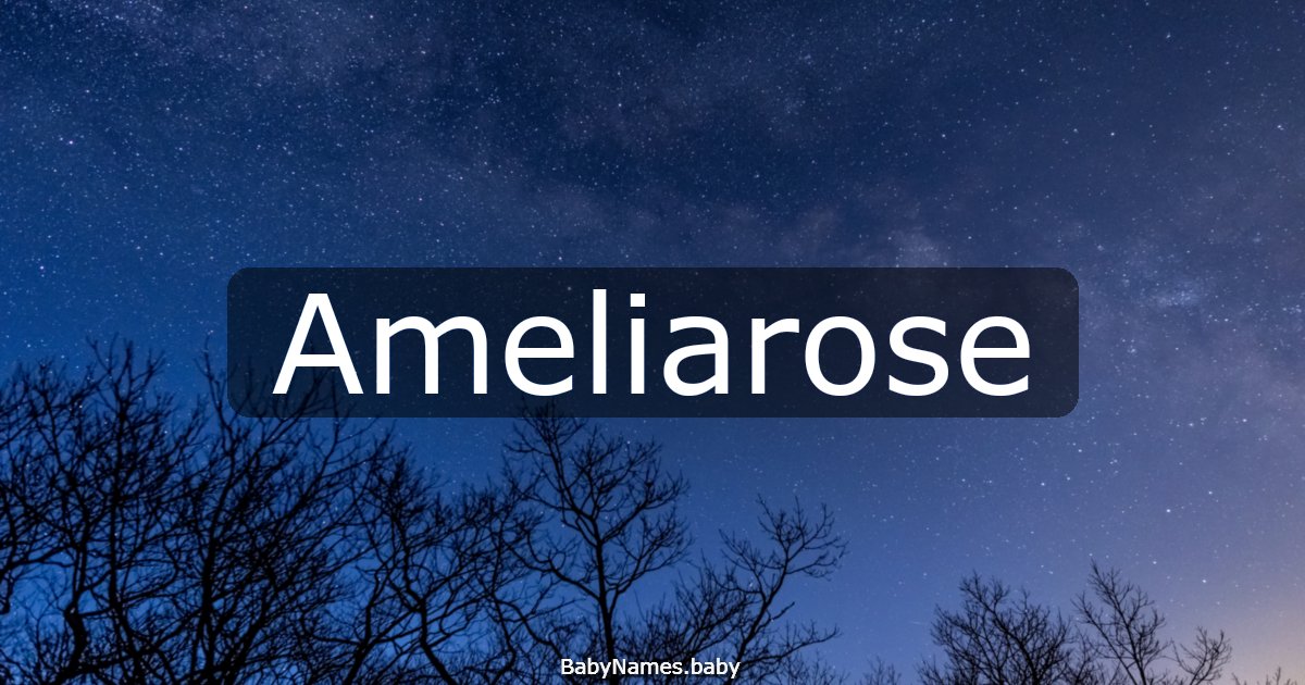 Ameliarose