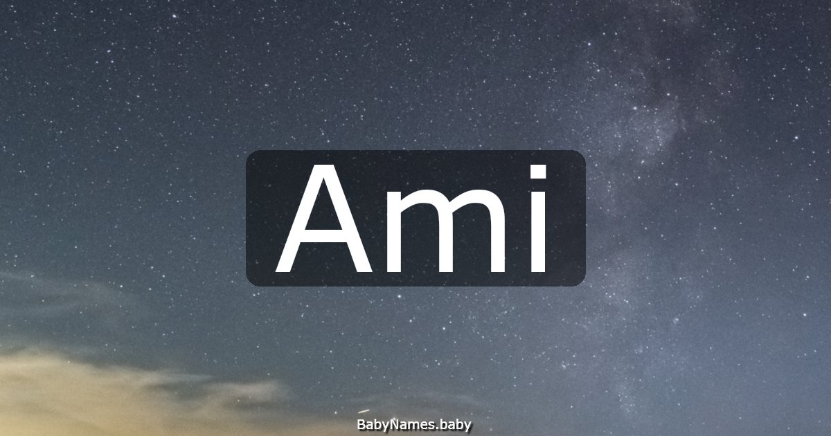 Ami