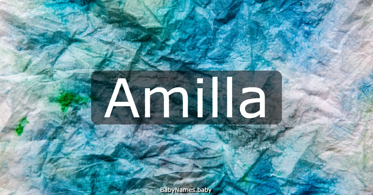 Amilla