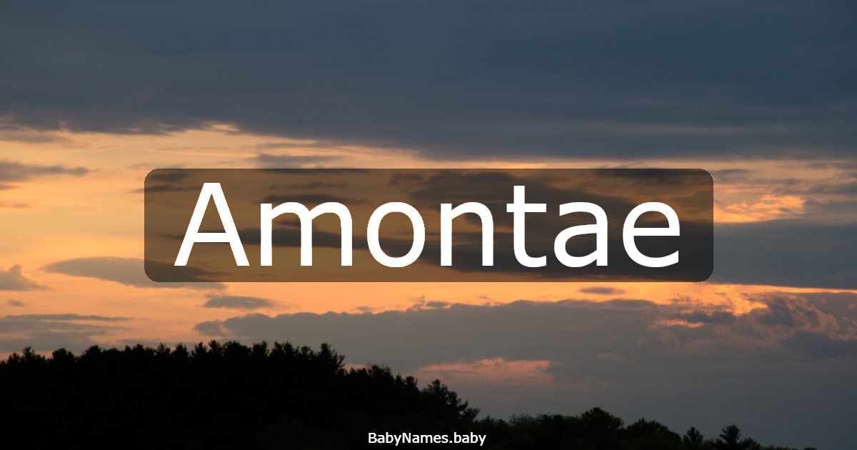 Amontae