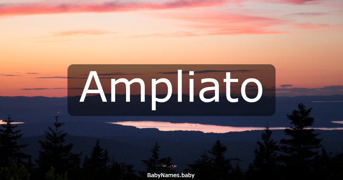 Ampliato