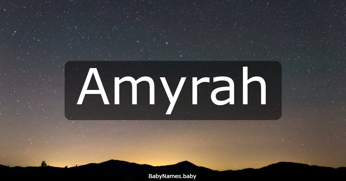Amyrah