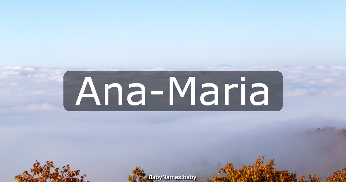 Ana-Maria
