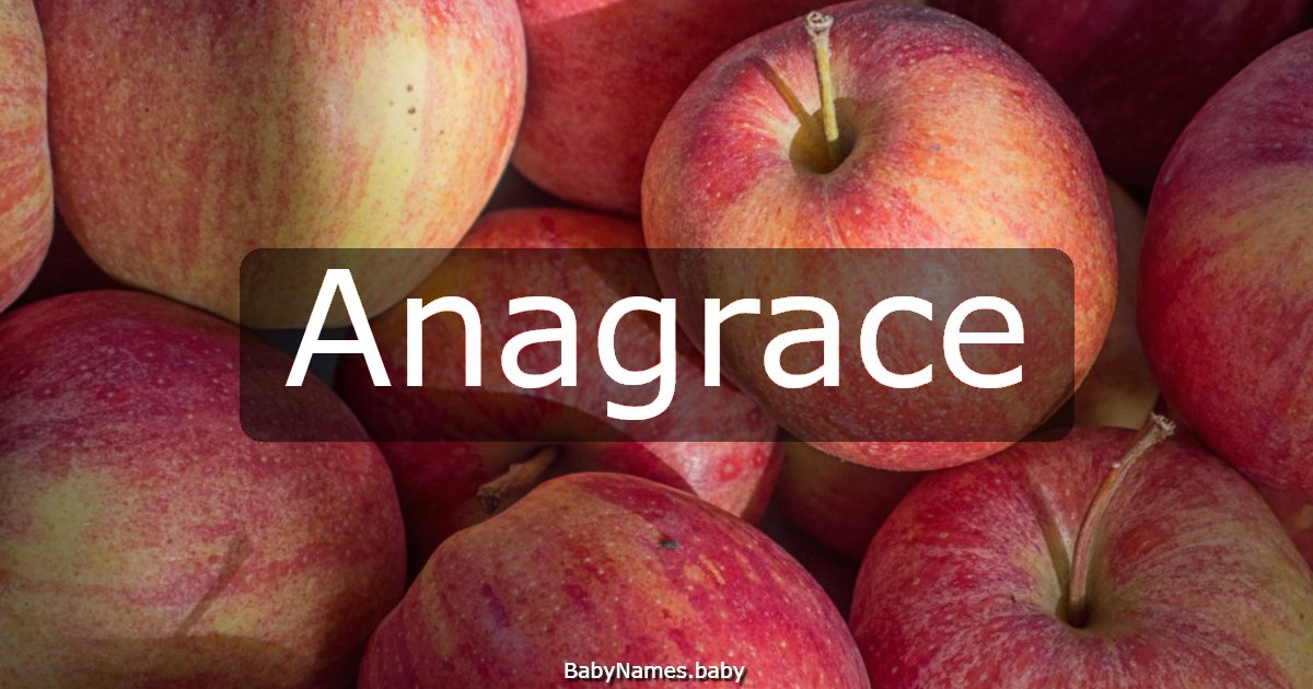 Anagrace