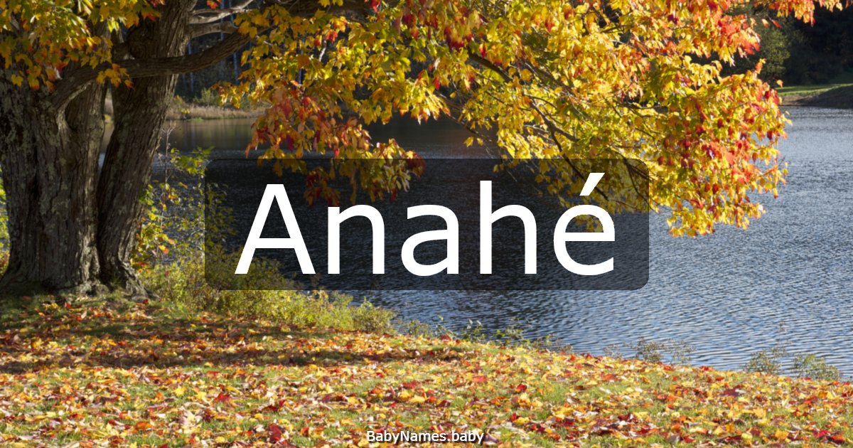 Anahé