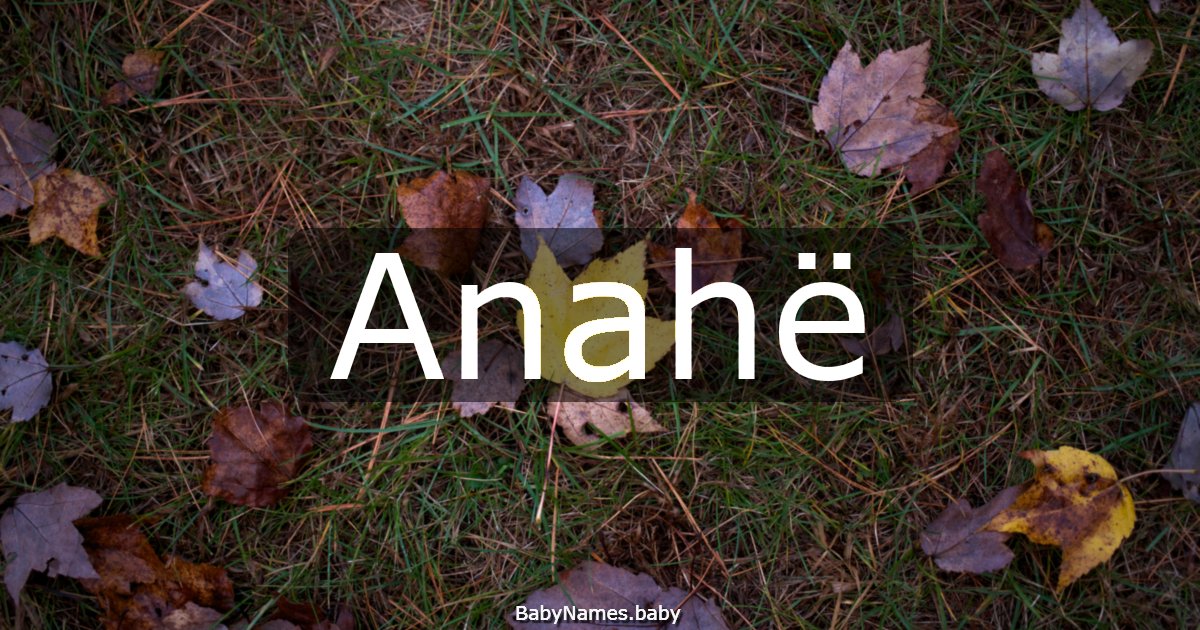Anahë