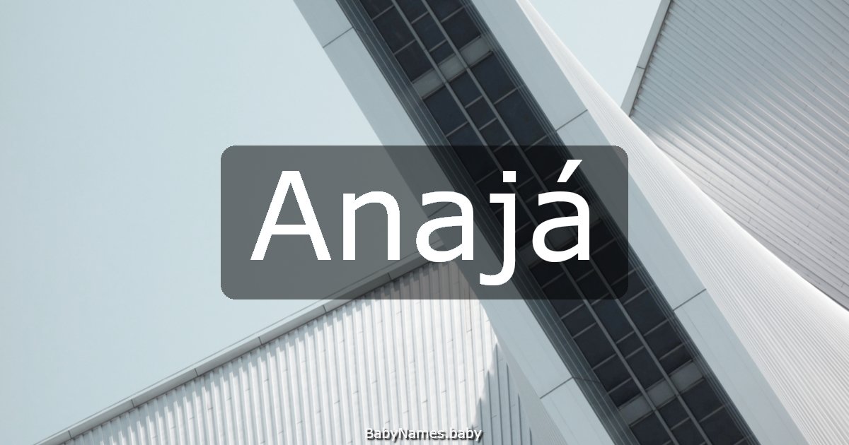 Anajá