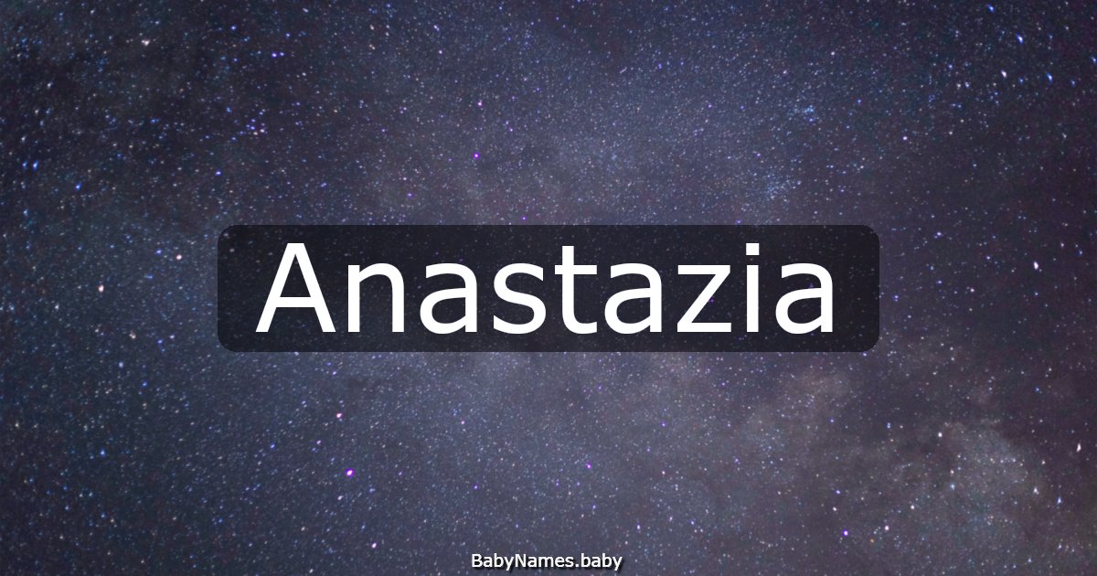 Anastazia