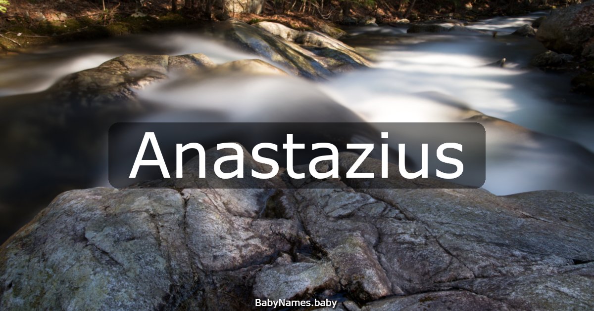 Anastazius