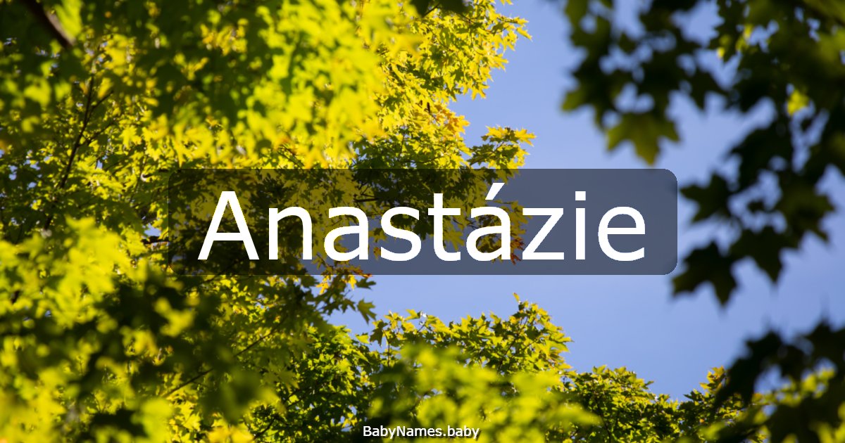 Anastázie