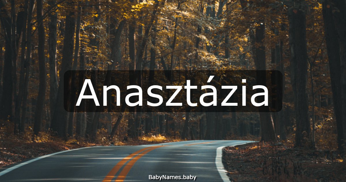 Anasztázia