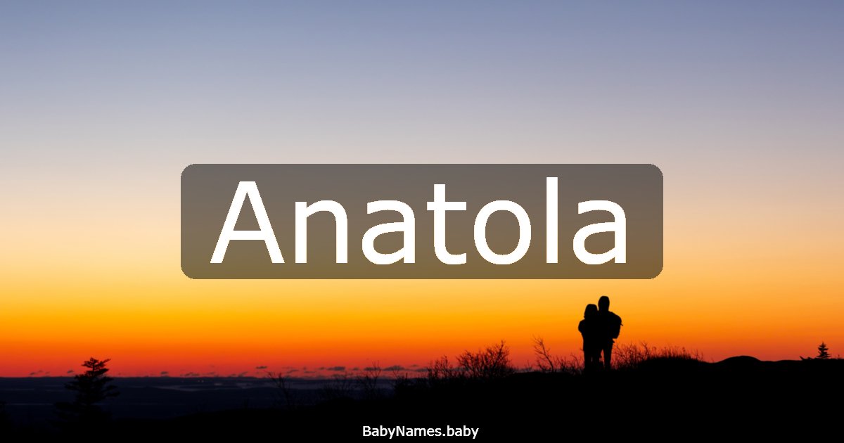 Anatola